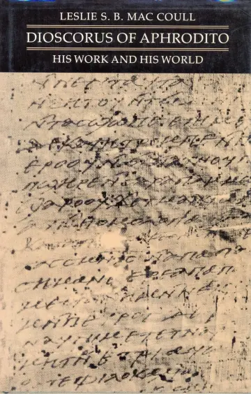 Cover of Dioscorus of Aphrodito – His Work & His World