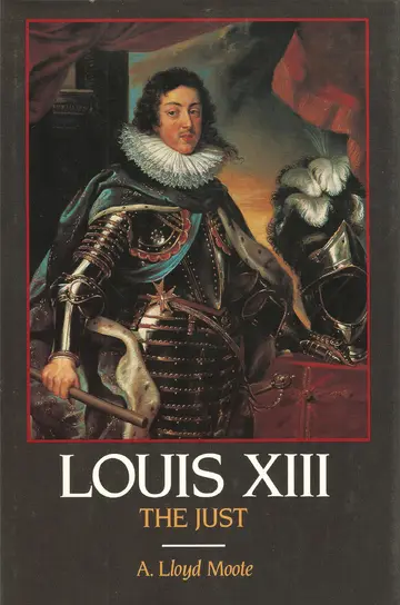 Cover of Louis Xiii, the Just