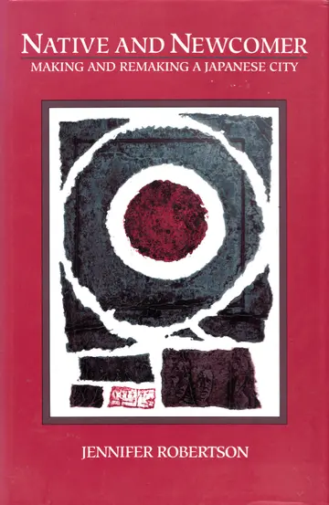 Cover of Native & Newcomer – Making & Remaking a Japanese City