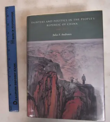 Cover of Painters & Politics in the People′s Republic of China, 1949–1979