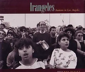 Cover of Irangeles – Iranians in Los Angeles