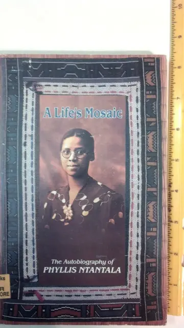 Cover of A Life′s Mosaic – The Autobiography of Phyllis Ntantala (Paper)