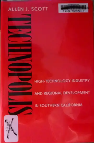 Cover of Technopolis – High–Technology Industry & Regional Development in Southern California
