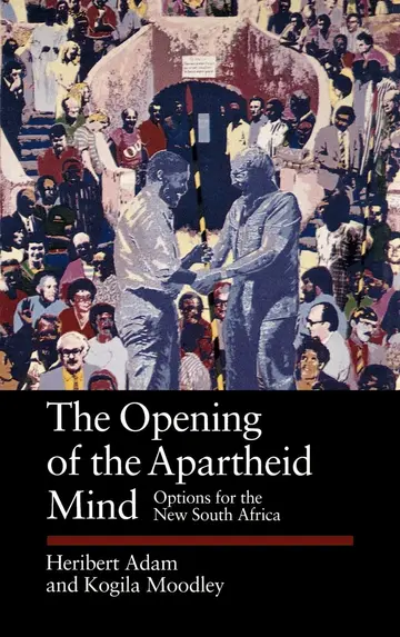 Cover of The Opening of the Apartheid Mind