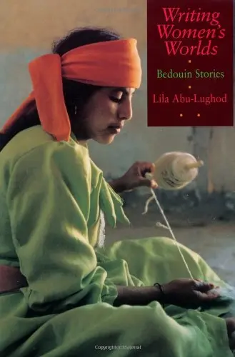 Cover of Writing Women′s Worlds – The Bedouin Stories