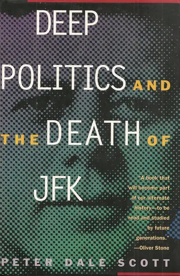 Cover of Deep Politics & the Death of JFK