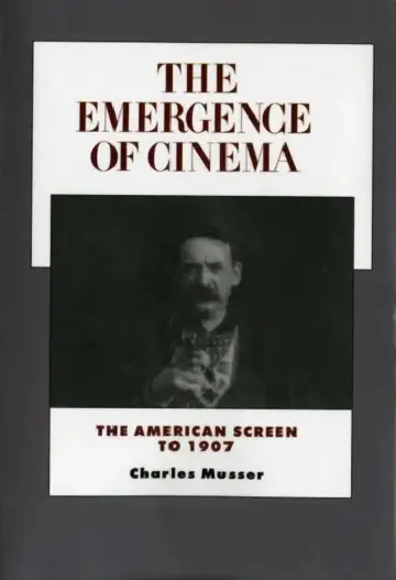 Cover of The Emergence of Cinema