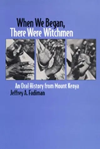 Cover of When We Began There Were Witchmen
