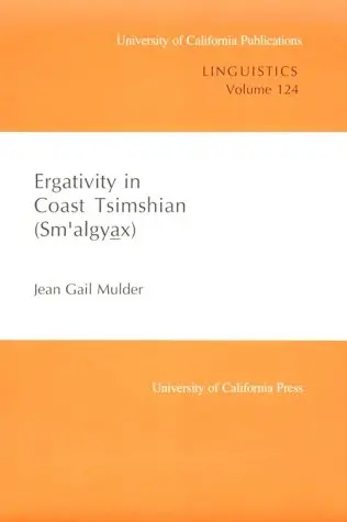 Cover of Ergativity in Coast Tsimshian – Sm′Algyax