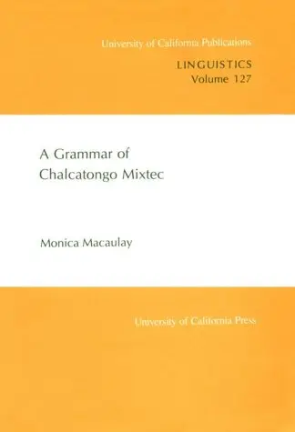 Cover of A Grammar of Chalcatongo Mixtec