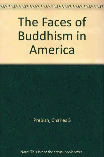 Cover of The Faces of Buddhism in America
