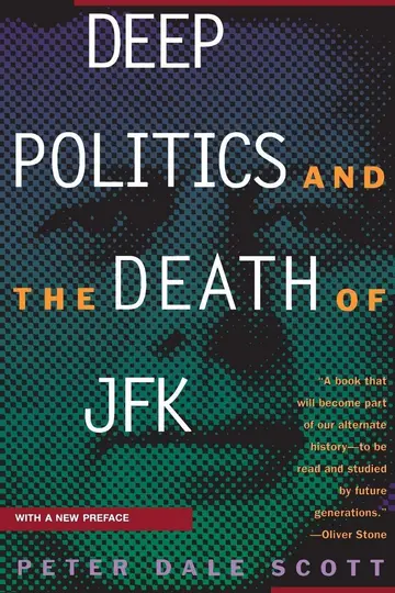 Cover of Deep Politics and the Death of JFK
