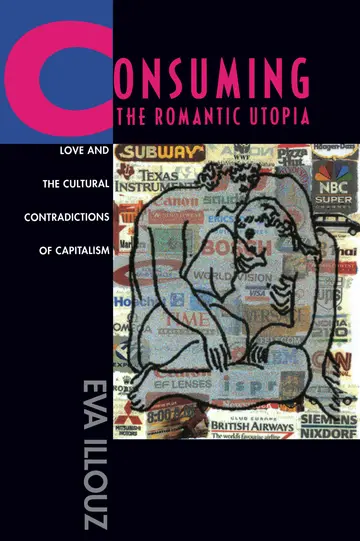 Cover of Consuming the Romantic Utopia