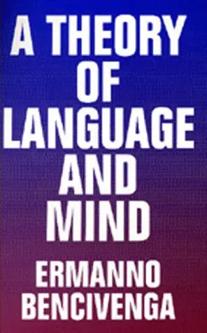 Cover of A Theory of Language & Mind
