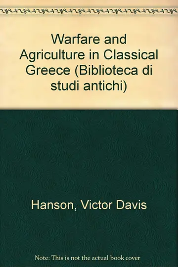 Cover of Warfare and Agriculture in Classical Greece