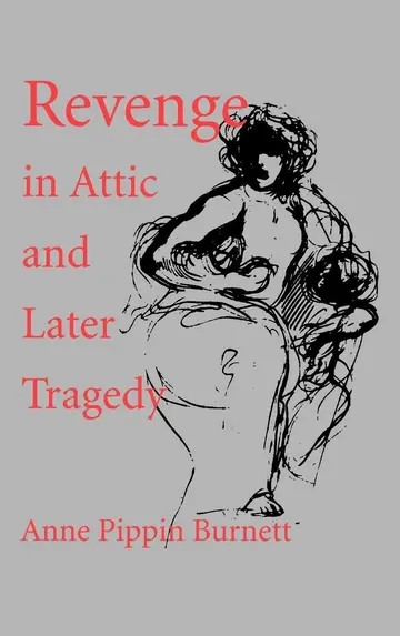 Cover of Revenge in Attic and Later Tragedy
