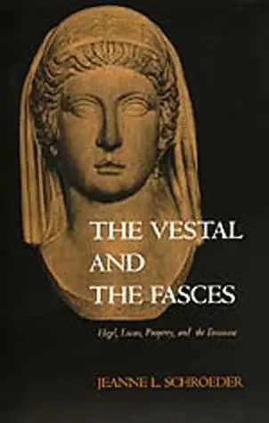 Cover of The Vestal and the Fasces