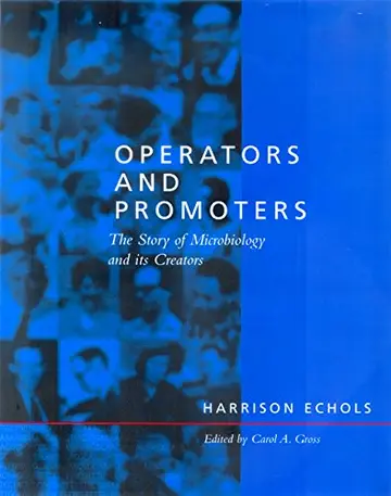 Cover of Operators & Promoters – The Story of Molecular Biology & Its Creators