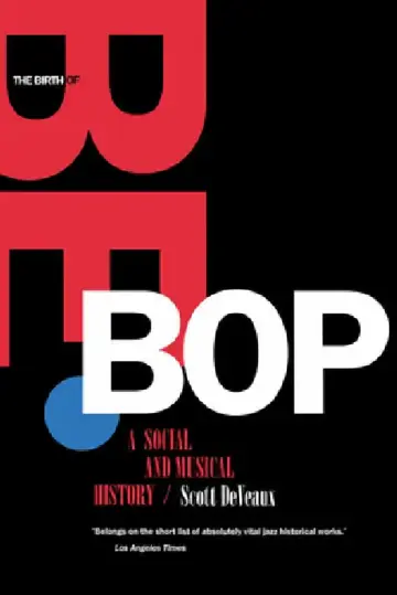 Cover of The Birth of Bebop