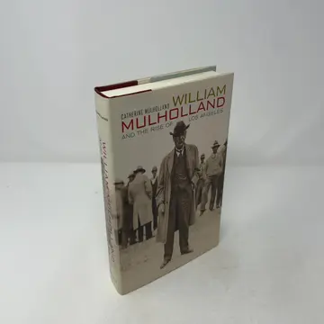 Cover of William Mulholland and the Rise of Los Angeles