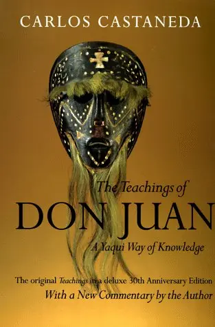Cover of The Teachings of Don Juan – A Yaqui Way of Knowledge