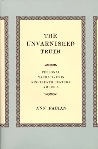 Cover of The Unvarnished Truth