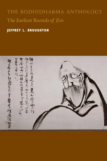 Cover of The Bodhidharma Anthology– The Earliest Records of Zen (Paper)