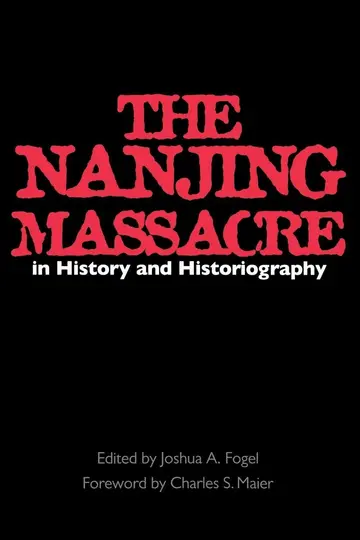 Cover of The Nanjing Massacre in History and Historiography