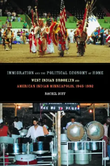 Cover of Immigration and the Political Economy of Home