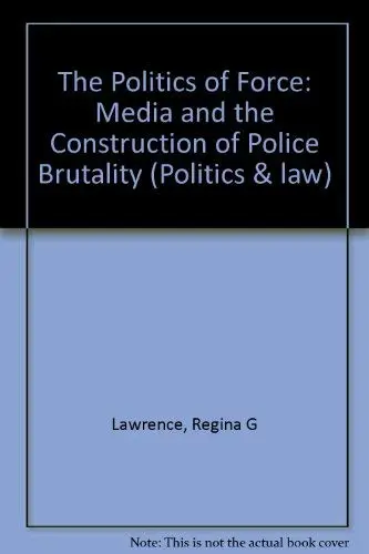 Cover of The Politics of Force