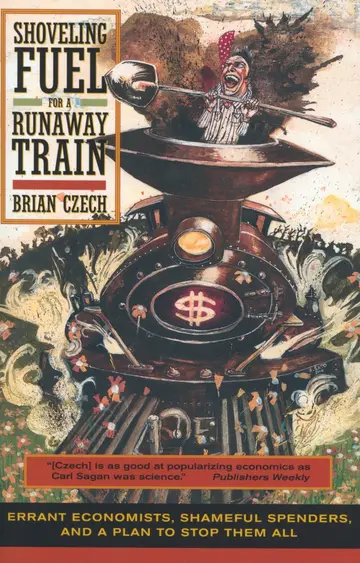 Cover of Shoveling Fuel for a Runaway Train