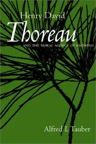 Cover of Henry David Thoreau and the Moral Agency of Knowing