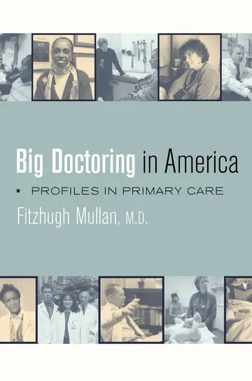 Cover of Big Doctoring in America