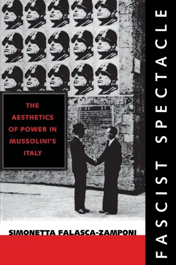 Cover of Fascist Spectacle the Aesthetics of Power in Mussolini's Italy (pb 2000)