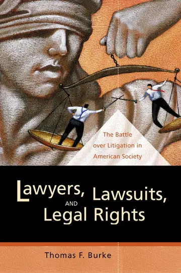 Cover of Lawyers, Lawsuits, and Legal Rights