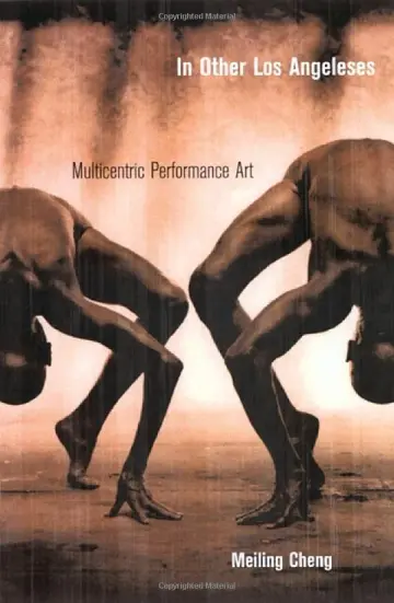 Cover of In Other Los Angeleses – Multicentric Performance Art