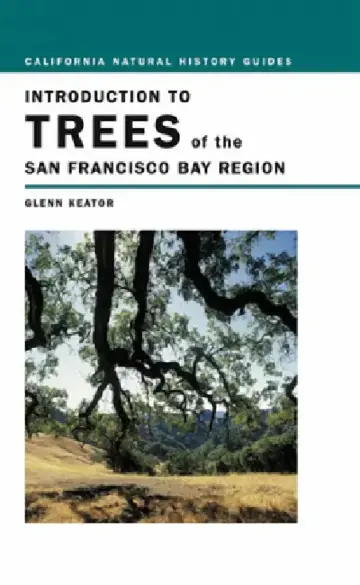 Cover of Introduction to Trees of the San Francisco Bay Region