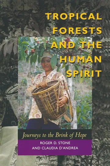 Cover of Tropical Forests and the Human Spirit