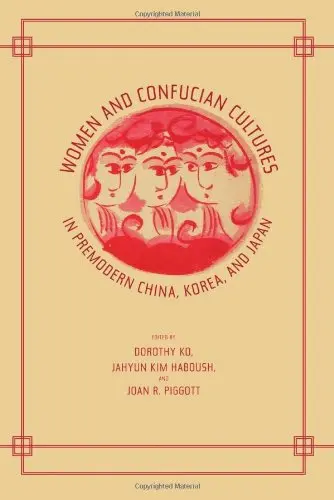 Cover of Women and Confucian Cultures in Premodern China, Korea, and Japan