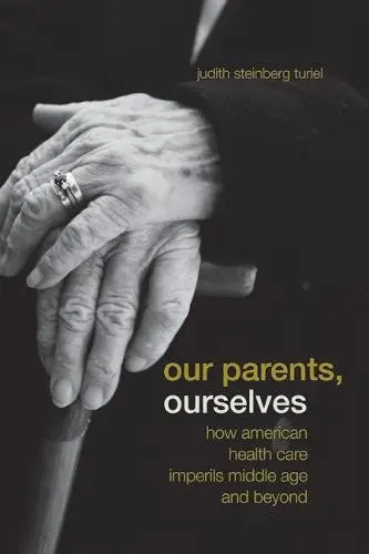 Cover of Our Parents, Ourselves