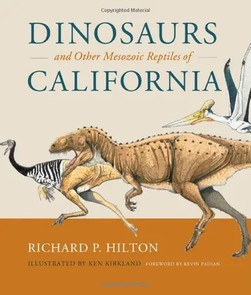 Cover of Dinosaurs and Other Mesozoic Reptiles of California