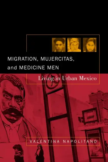 Cover of Migration, Mujercitas, and Medicine Men