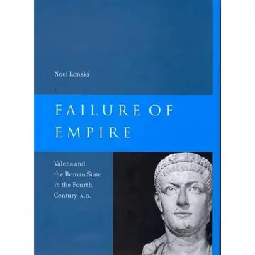 Cover of Failure of Empire – Valens & the Roman State in the Fourth Century A.D