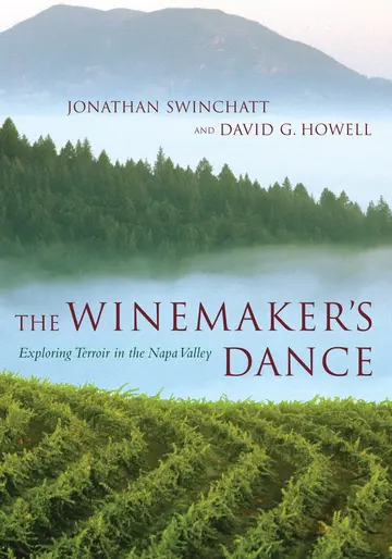 Cover of The Winemaker′s Dance – Exploring Terroir in the Napa Valley