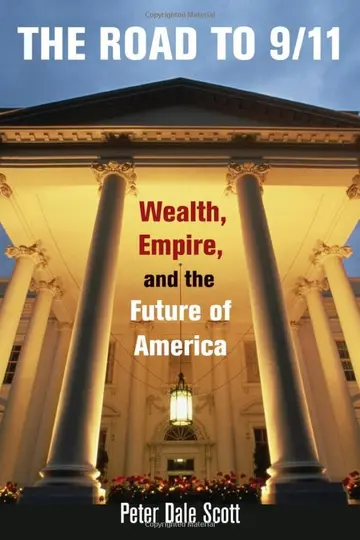 Cover of The Road to 9/11 – Wealth, Empire and the Future of America