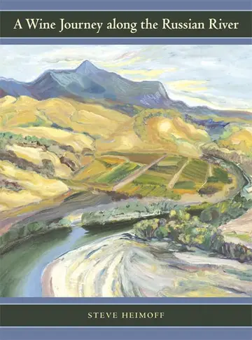 Cover of A Wine Journey Along the Russian River