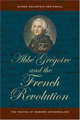 Cover of The ABBE Gregoire and the French Revolution
