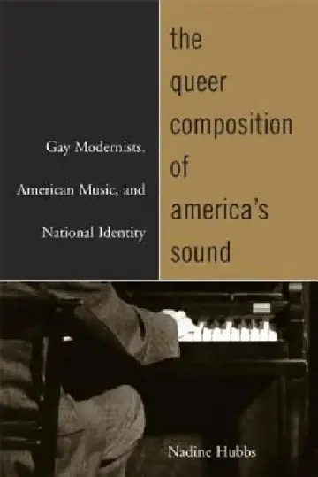 Cover of The Queer Composition of America's Sound