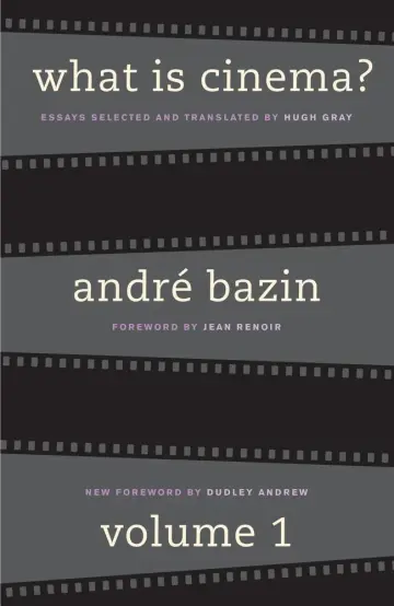 Cover of What Is Cinema? Volume I