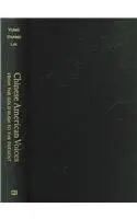 Cover of Chinese American Voices – From the Gold Rush to the Present